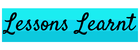 Lessons Learnt Button by Bloggeretterized